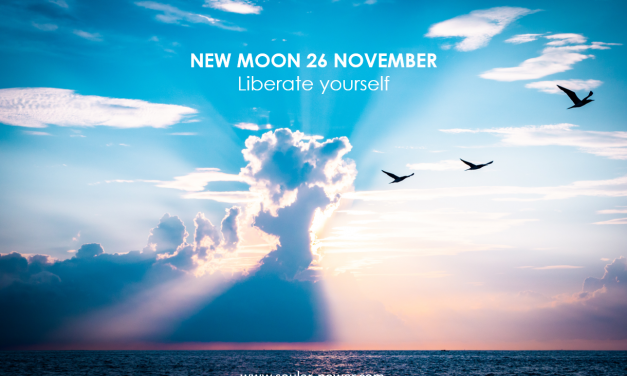 NEW MOON NOVEMBER 26TH – Liberate Yourself