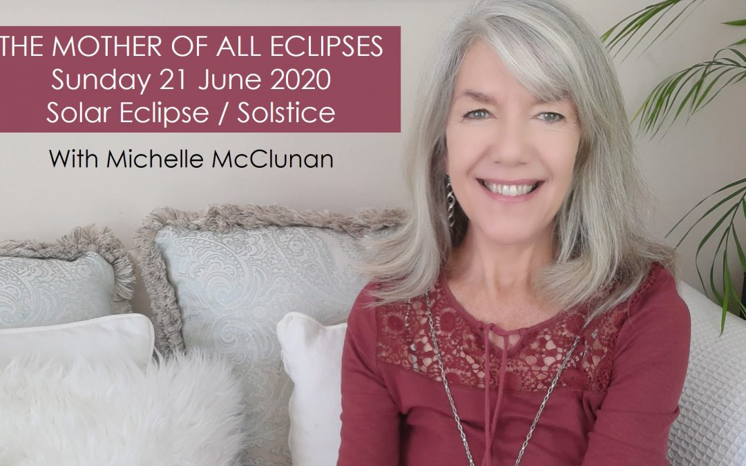 The Mother of All Eclipses – 21st June 2020