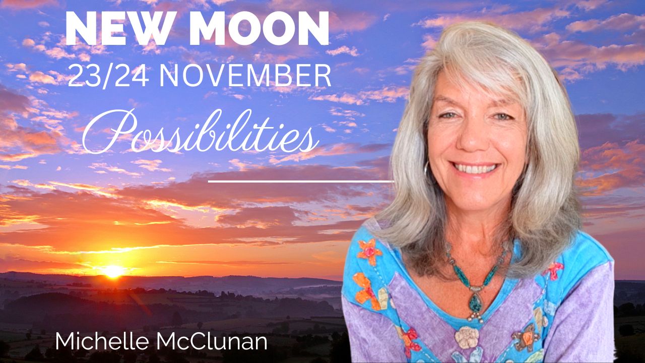 new-moon-23-24-november-2022-possibilities-soular-power