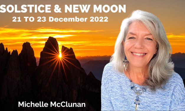 SOLSTICE & NEW MOON DECEMBER 21 TO 23