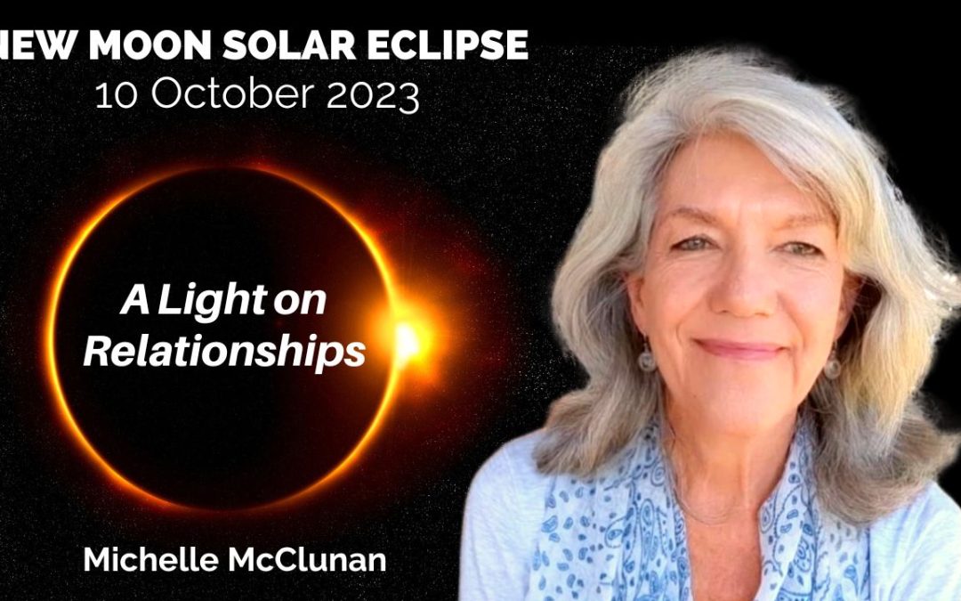 New Moon Solar Eclipse 14th October – A Light on Relationships