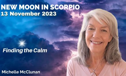 New Moon 13th November – Calm in the Storm