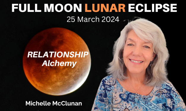 FULL MOON LUNAR ECLIPSE IN LIBRA – 25th March – Relationship Alchemy