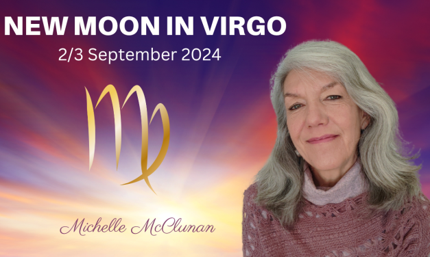 NEW MOON IN VIRGO – 2/3 SEPTEMBER Making it Sacred