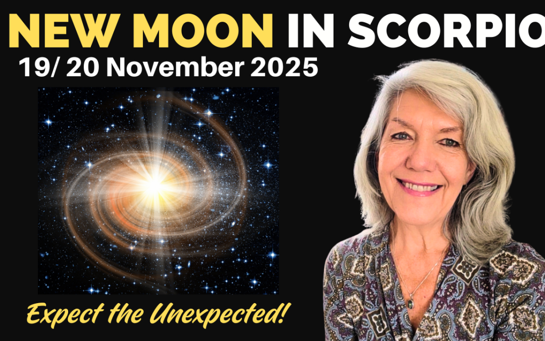 New Moon 19/20 November 2025 – Expect the Unexpected!