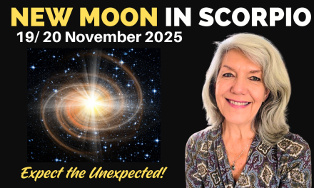 New Moon 19/20 November 2025 – Expect the Unexpected!