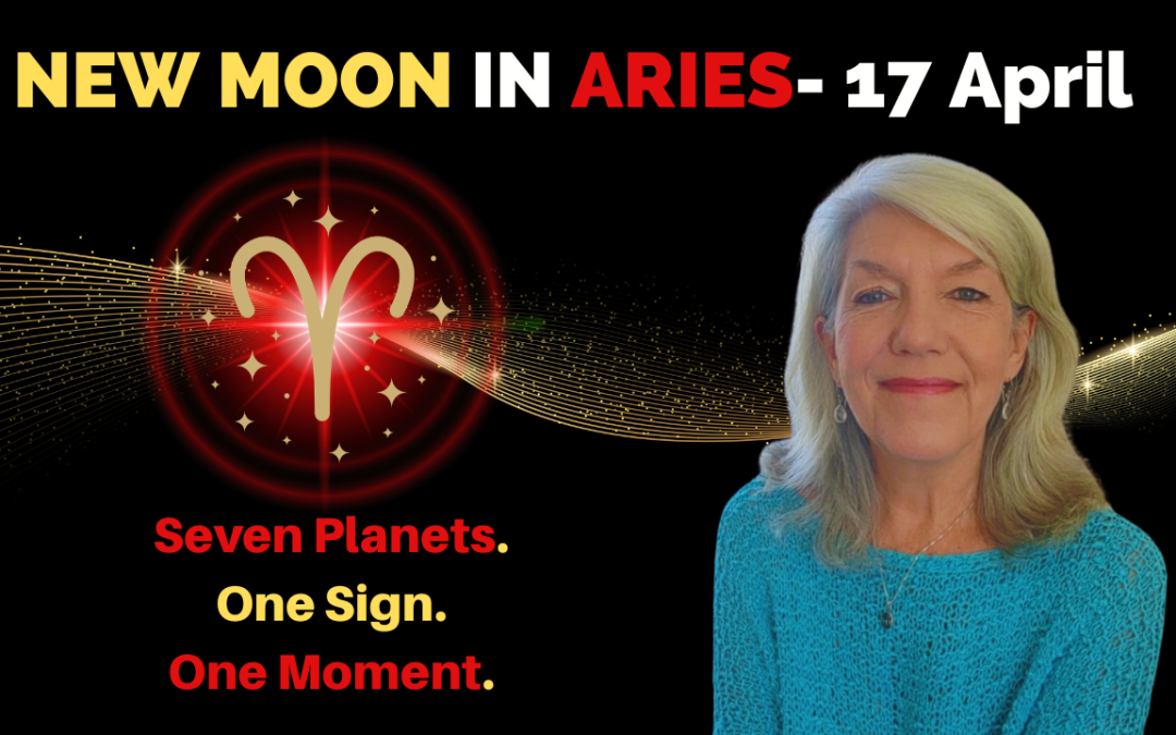 Huge Once in a Lifetime Alignment – New Moon 17th April